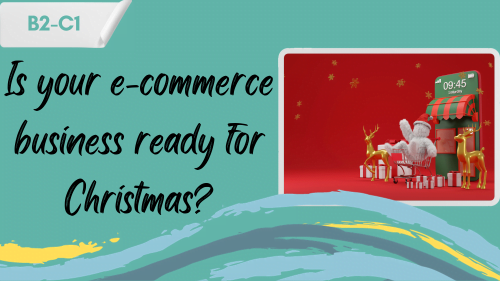 e-commerce christmas concept, gifts coming out of a smartphone and a slogan - is your e-commerce business ready for christmas?