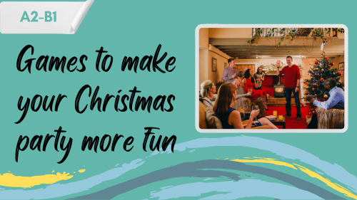 a group of friends playing games at a Christmas party and a slogan "games to make your Christmas party more fun