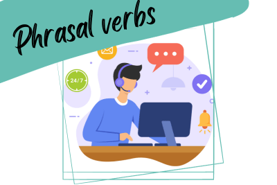 a call centre agent talking to a customer and a slogan "phrasal verbs"