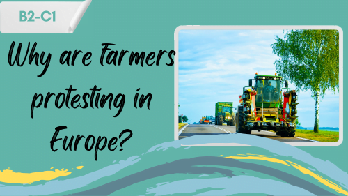 tractors on the road and a slogan "why are farmers protesting in Europe?"