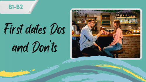 a yound man and a woman on a fate having a beer and a slogan - first dates dos and don'ts