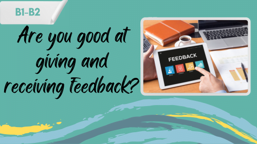 a person about to give feedback, and a slogan "are you good at giving and receiving feedback?"