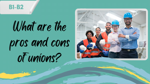 a photo of different employees and a slogan "what are the pros and cons of unions?"