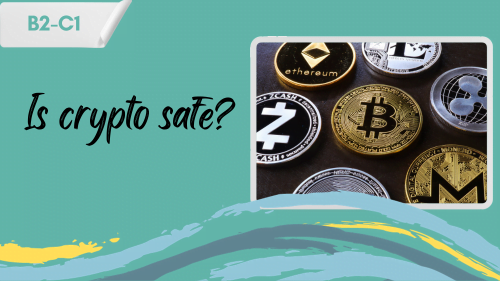 Gold bitcoin and other cryptocurrencies and a slogan - is crypto safe