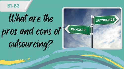 "in-house" and "outsource" road signs, and a slogan"what are the pros and cons of outsouring?"