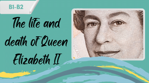 the face of queen elizabeth on a banknote and a slogan - the life and death of Queen Elizabeth II