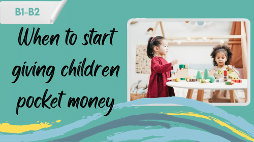 two children playing and a slogan - when to start giving children pockt money