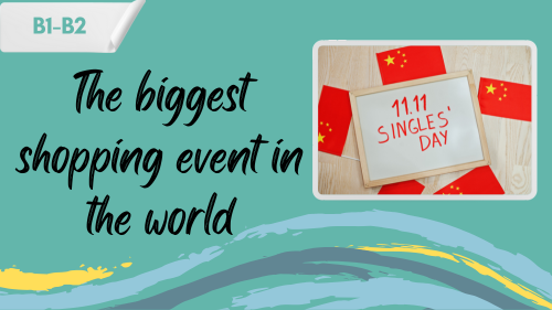 a photo of singles' day and a slogan "the biggest shopping event in the world"