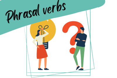 two people trying to solve a problem and the words "phrasal verbs"