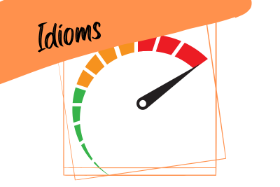 idioms: speed a speed meter and a slogan "idioms"