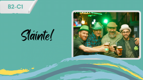 four man in an Irish pub raising their glasses celebrating Saint Patrick's Day, and a losgan "Sláinte!"