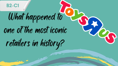 the-rise-and-fall-of-toys-r-us toys r us logo and a slogan "what happened to the most iconic retailers in history?"