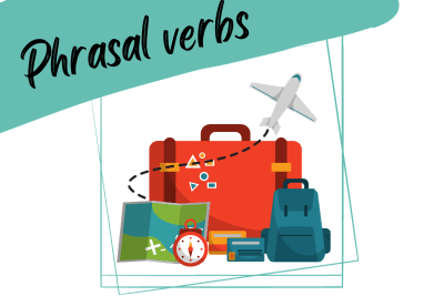a suitcase, a backpack, a plane and a map to illustrate travel, and the words "phrasal verbs"