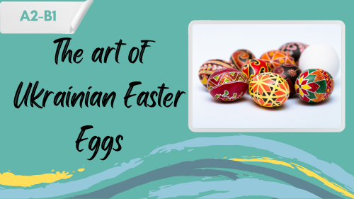 ukrainian-easter-eggs a photo of pysanky and a slogan "the art of ukrainian easter eggs"