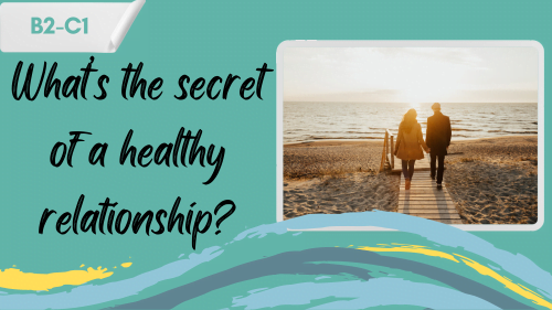 a couple walking at the beach and a slogan "what's the secret of a healthy relationship?"