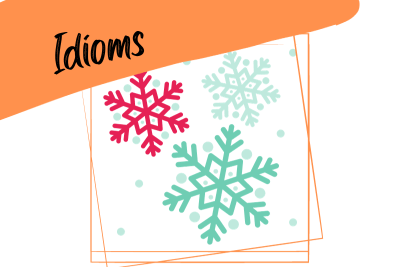 three snowflakes illustrating winter and the word "idioms"