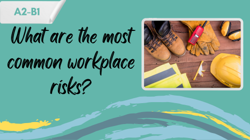 a photo of personal protective equipment and aslogan "what are the most common workplace risks?"